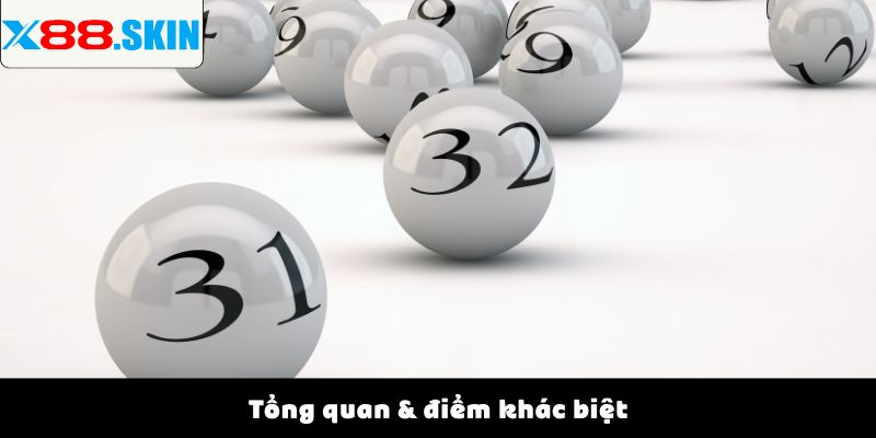 Tổng quan & điểm khác biệt